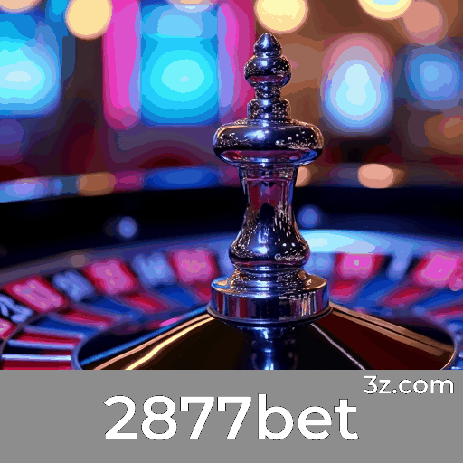 2877bet: Registre-se Rapidamente e Desbloqueie Recompensas Exclusivas